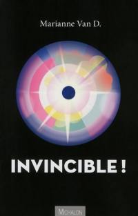 Invincible !