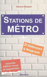 Les stations de métro : d'Abbesses à Wagram