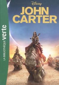 John Carter : le roman du film