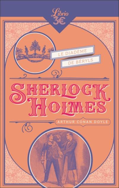 Sherlock Holmes. Le diadème de béryls