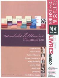 Livres Hebdo, supplément, n° 874. Editeurs & diffuseurs 2011-2012