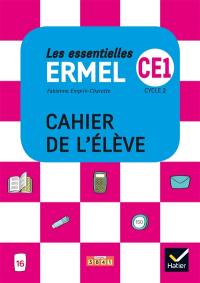 Les essentielles Ermel, CE1, cycle 2 : cahier de l'élève