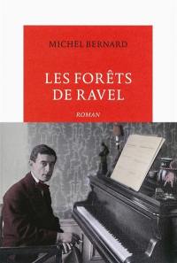 Les forêts de Ravel