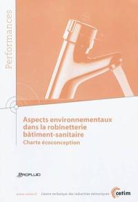 Aspects environnementaux dans la robinetterie bâtiment-sanitaire : charte écoconception
