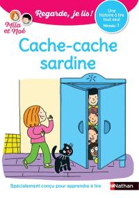 Cache-cache sardine : une histoire à lire tout seul, niveau 1