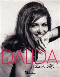 Dalida, une vie...