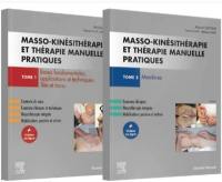 Masso-kinésithérapie et thérapie manuelle pratiques : pack 2 tomes