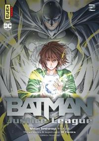 Batman & the Justice league. Vol. 2