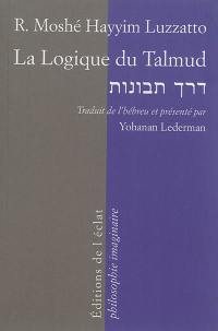 La logique du Talmud : la voie de l'intelligence
