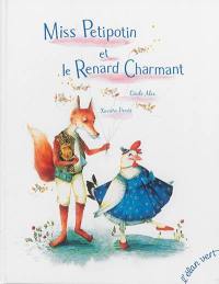 Miss Petipotin et le renard charmant