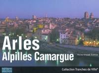 Arles, Alpilles, Camargue