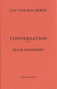 Conversation avec Diane Hennebert