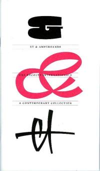 Et & ampersands : une récolte internationale. Et & ampersands : a contemporary collection