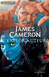 James Cameron : l'explorauteur