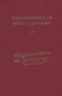 Correspondance de Madame de Graffigny. Vol. 11. 2 juillet 1750-19 juin 1751 : lettres 1570-1722