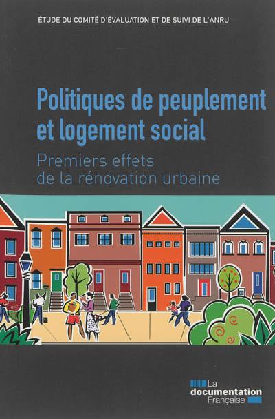 Politiques de peuplement et logement social : premiers effets de la rénovation urbaine