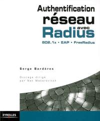 Authentification réseau avec Radius : 802.1x, EAP, FreeRadius