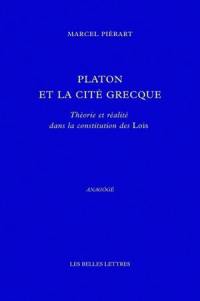 Platon et la cité grecque : théorie et réalité dans la constitution des Lois