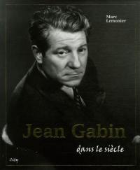 Jean Gabin, dans le siècle