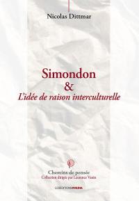 Simondon & l'idée de raison interculturelle