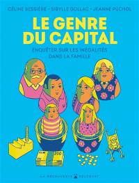 Le genre du capital : enquêter sur les inégalités dans la famille