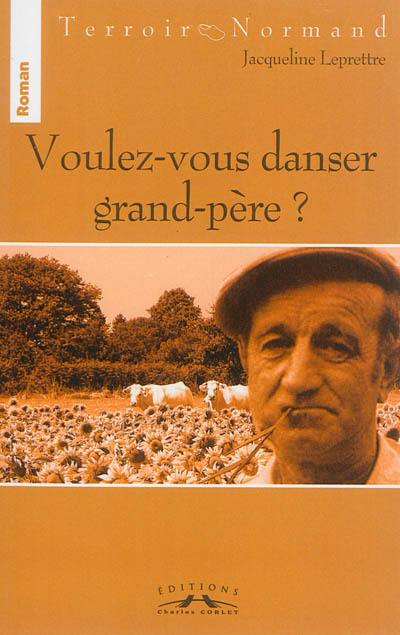 Voulez-vous danser grand-père ?