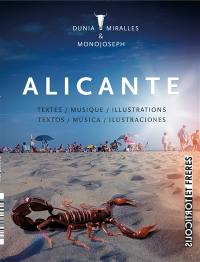 Alicante : textes, musique, illustrations. Alicante : textos, musica, illustraciones