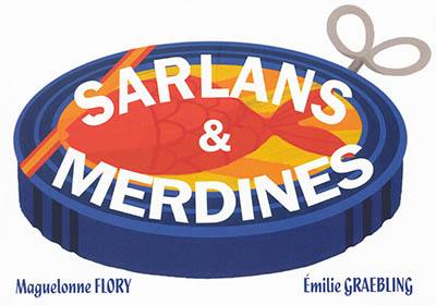 Sarlans & merdines