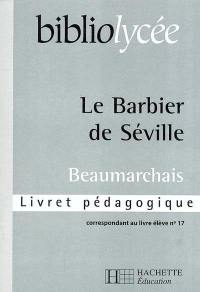 Le barbier de Séville, Beaumarchais : livret pédagogique