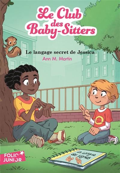Le Club des baby-sitters. Vol. 16. Le langage secret de Jessica