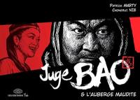 Juge Bao. Vol. 4. Juge Bao & l'auberge maudite