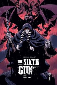 The sixth gun. Vol. 7. Boot Hill