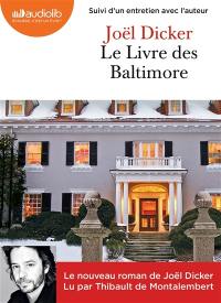 Le livre des Baltimore : suivi d'un entretien avec l'auteur