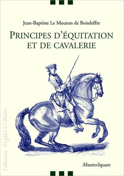 Principes d'équitation et de cavalerie
