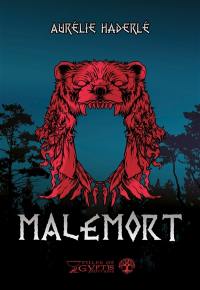 Malemort : la saga de l'homme de pierre et d'écorce