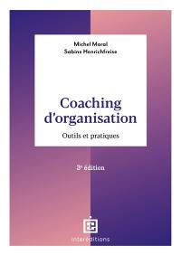 Coaching d'organisation : outils et pratiques