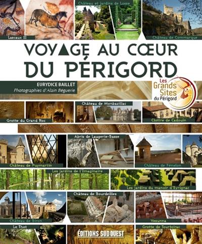 Voyage au coeur du Périgord