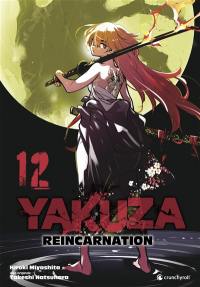 Yakuza Reincarnation. Vol. 12