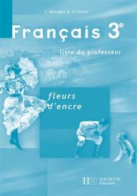 Français 3e : livre du professeur