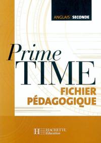Prime time, anglais 2de : guide pédagogique