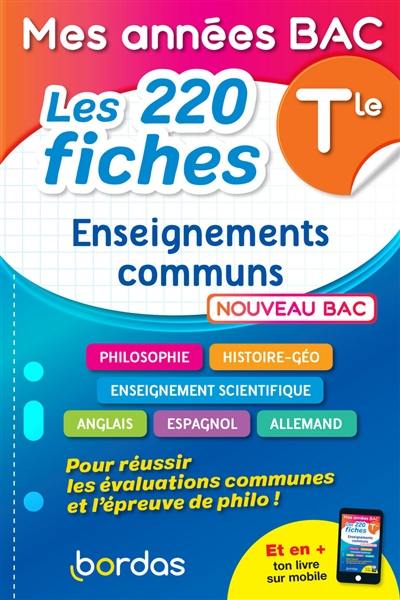 Enseignements communs terminale : les 220 fiches : nouveau bac