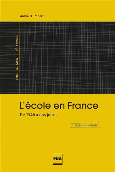 L'école en France : de 1945 à nos jours