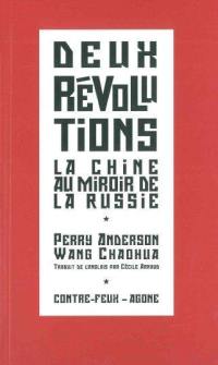 Deux révolutions : la Chine populaire au miroir de l'URSS. Du parti et de ses succès