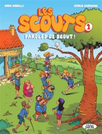 Les scouts. Vol. 1. Paroles de scout !