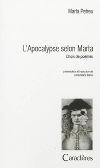 L'apocalypse selon Marta : choix de poèmes