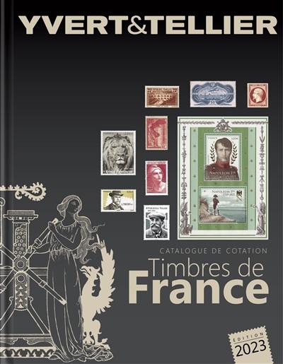 Catalogue de timbres-poste. Vol. 1. France : émissions générales des colonies : 2023