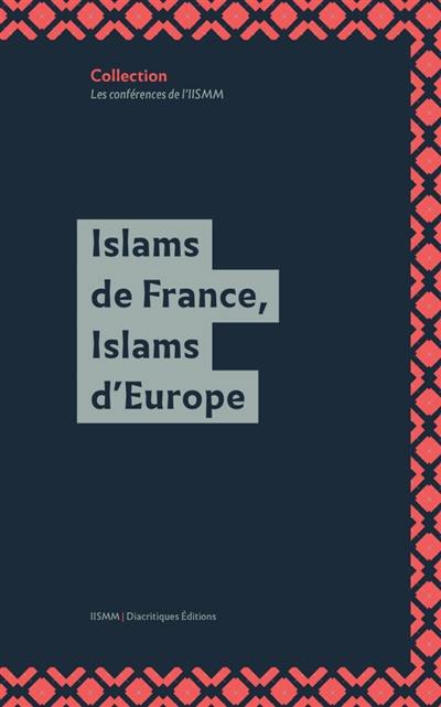 Islams de France, islams d'Europe