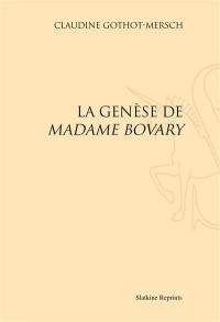 La genèse de Madame Bovary