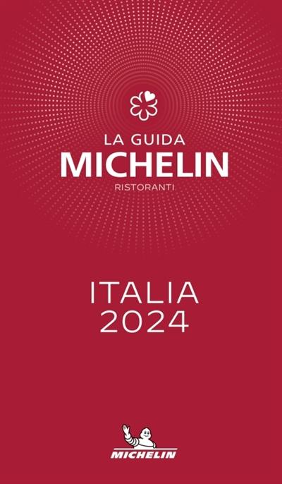 Italia 2024 : la guida Michelin, ristoranti