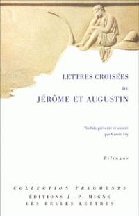 Lettres croisées de Jérôme et Augustin